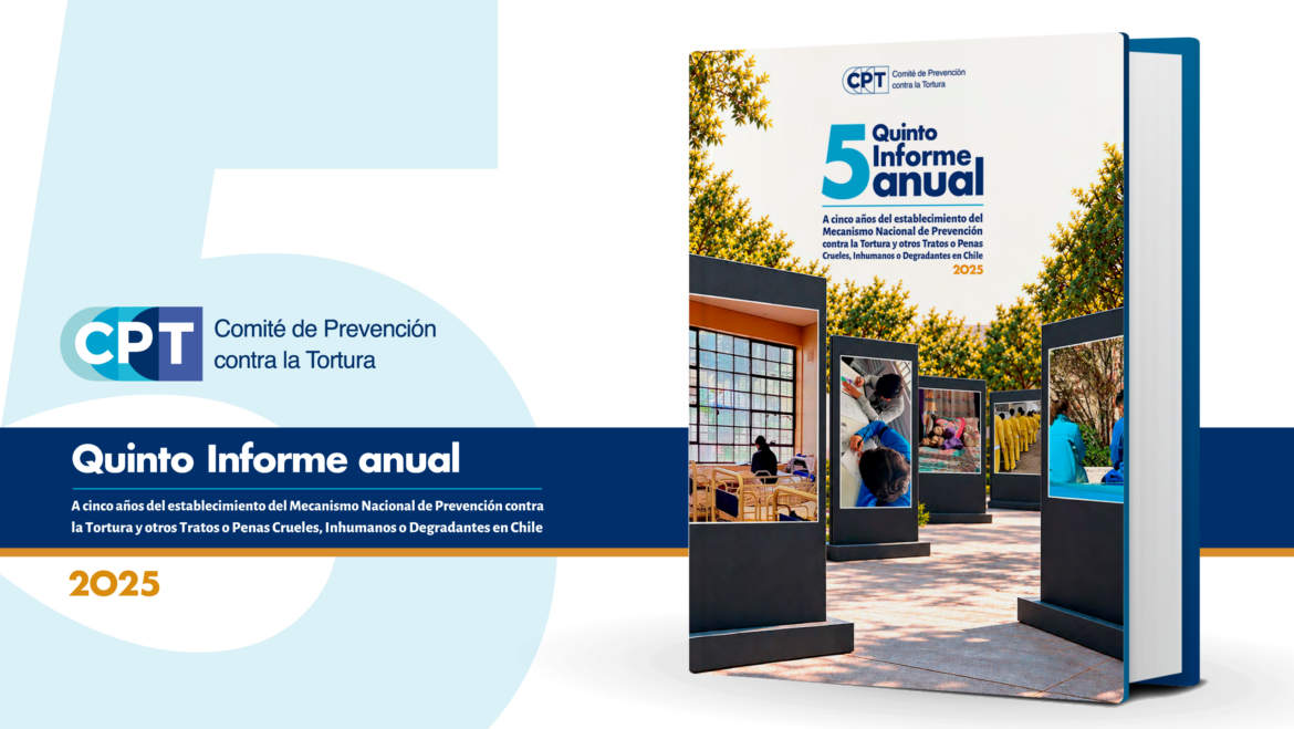 Quinto Informe Anual: un llamado a transformar las observaciones en acciones y cambios concretos.